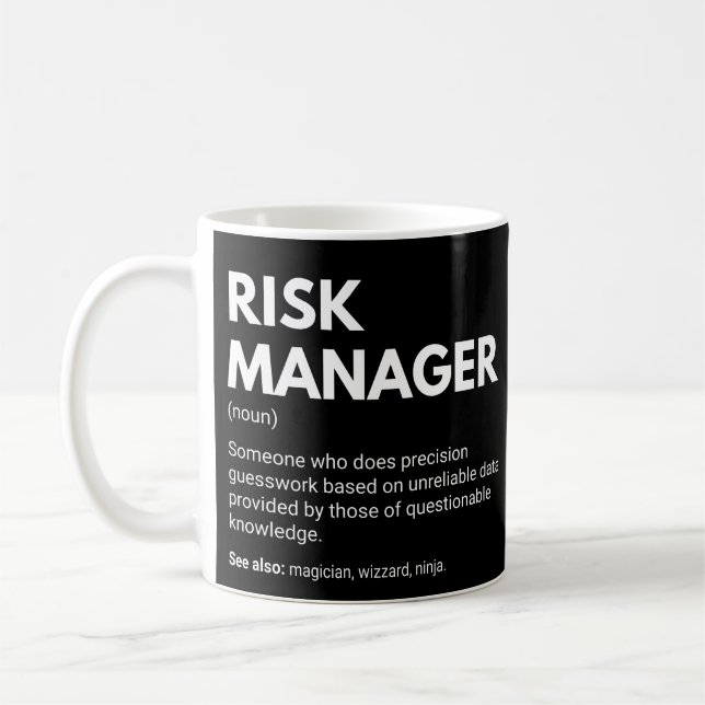 Taza De Café Administrador de riesgos divertida definición de t (Izquierda)