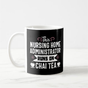 Taza De Café Administrador del hogar de enfermería Rn Enfermera