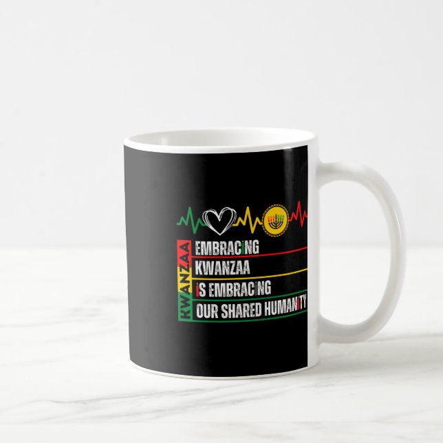 Taza De Café Adoptar Kwanzaa es nuestra humanidad compartida af (Derecha)