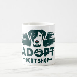 Taza De Café Adoptar no comprar 2