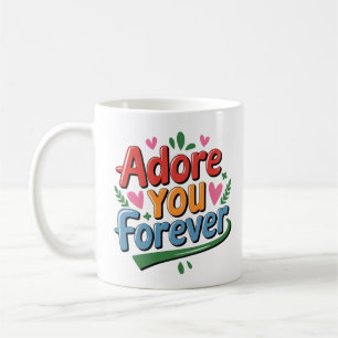 Taza De Café Adorarte para siempre - Diseño romántico y colorid