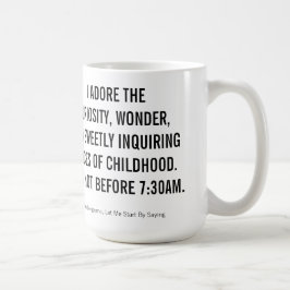 Taza De Café Adoro cosas después de 730am
