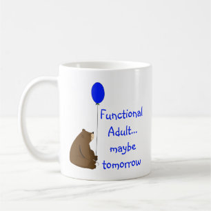 Taza De Café Adulto Funcional Quizás Mañana Cita