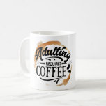 TAZA DE CAFÉ ADULTO REQUIERE AMOR AL CAFÉ<br><div class="desc">ADULTO REQUIERE CAFÉ - AMOR DE CAFÉ - Un café divertido,  café negro,  Amante con el texto "ADULTACIÓN REQUIERE CAFÉ - AMOR DE CAFÉ". Este divertido,  divertido e ingenioso café negro para una dosis diaria de café negro.</div>