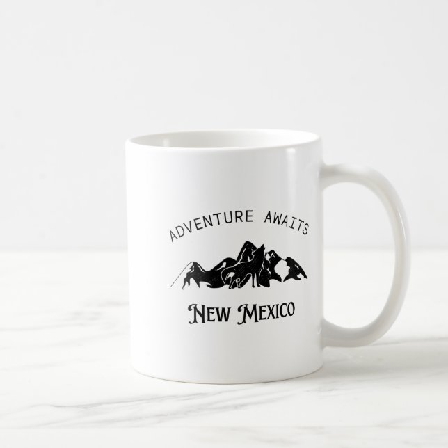 Taza De Café Adventure Awaits Vacation Travel New Mexico  (Derecha)