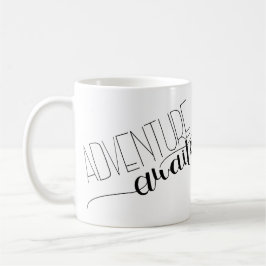 Taza De Café Adventure Awath Hand-Lettered Mug