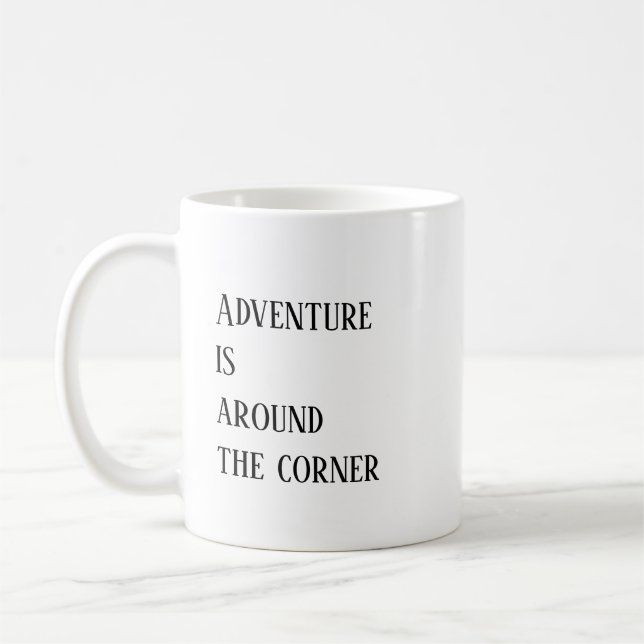 Taza De Café Adventure Saying Funny (Izquierda)