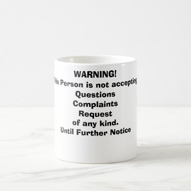 TAZA DE CAFÉ ¡ADVERTENCIA! (Centro)