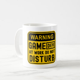 TAZA DE CAFÉ ADVERTENCIA DE DEV DE JUEGO EN EL TRABAJO NO PERTU