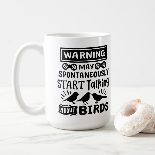 Taza De Café Advertencia divertida de observador de aves (Con donut)