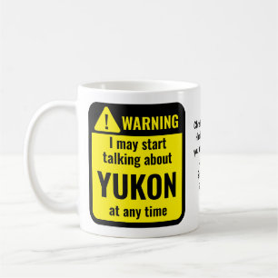 Taza De Café Advertencia divertida personalizada de Yukon