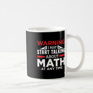 Taza De Café Advertencia puede empezar a hablar de matemáticas