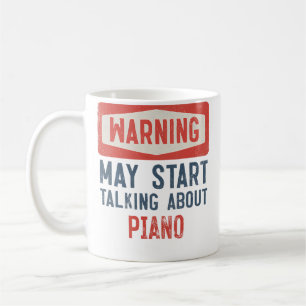 Taza De Café Advertencia Puede Empezar a Hablar Sobre Piano