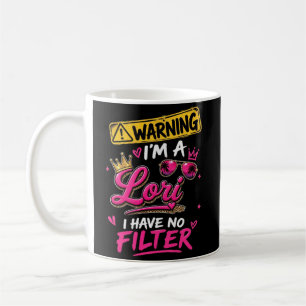 Taza De Café Advertencia Soy Una Lori No Tengo Filtro
