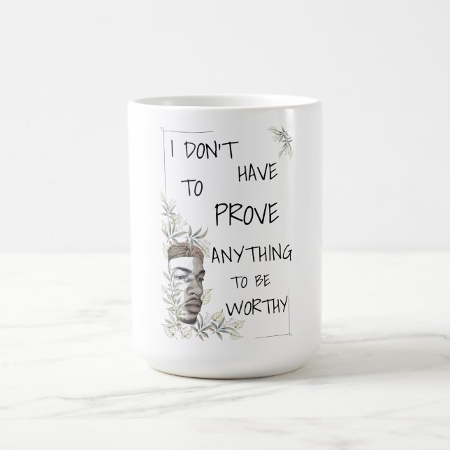 Taza De Café Afirmación positiva de autoestima (Centro)