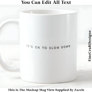 Taza De Café Afirmación positiva y presupuesto de Vida conscien