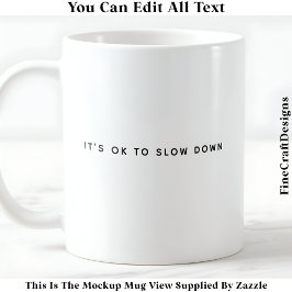 Taza De Café Afirmación positiva y presupuesto de Vida conscien