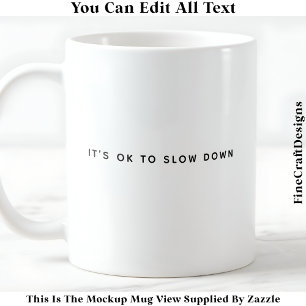 Taza De Café Afirmación positiva y presupuesto de Vida conscien