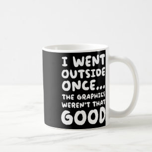 Taza De Café Afuera, una vez los gráficos no eran tan buenos vi