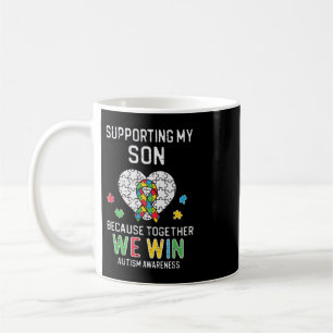 Taza De Café Agarra este lindo Apoyando a mi hijo. Ganamos cami