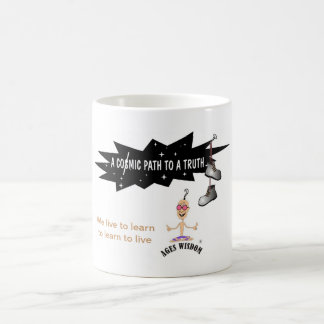 Taza De Café Ages Wisdom mug "vivimos para aprender..." verdad 