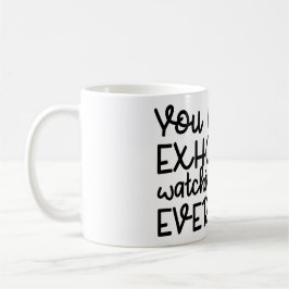 Taza De Café Agotamiento del trabajo - Cita divertida de humor 