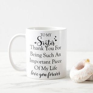 Taza De Café Agradecimiento a la Hermana Gracias Por Estar En M