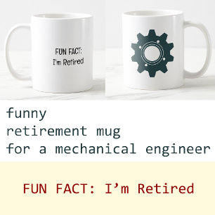 Taza De Café Agregar foto Dato curioso Me jubilé como ingeniero