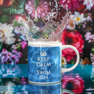 Taza De Café Agua de Piscina Azul Mantén la Calma y Sigue Nadan