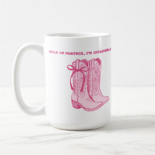 Taza De Café Aguanta Compañero Estoy Sobrestimulada Vaquero Div