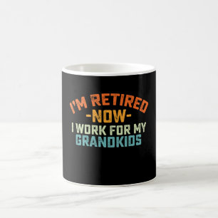 Taza De Café Ahora estoy jubilado, ahora trabajo para mis nieto