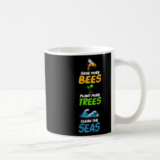 Taza De Café Ahorrar Más Abejas Plantar Más Árboles Limpiar El
