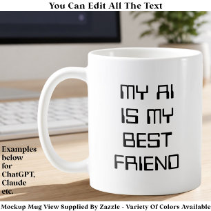 Taza De Café AI/Chatbot divertido Entusiasta de tecnología geek