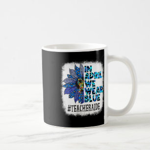 Taza De Café Aide Maestra En Abril Usamos Awarenes De Autismo A
