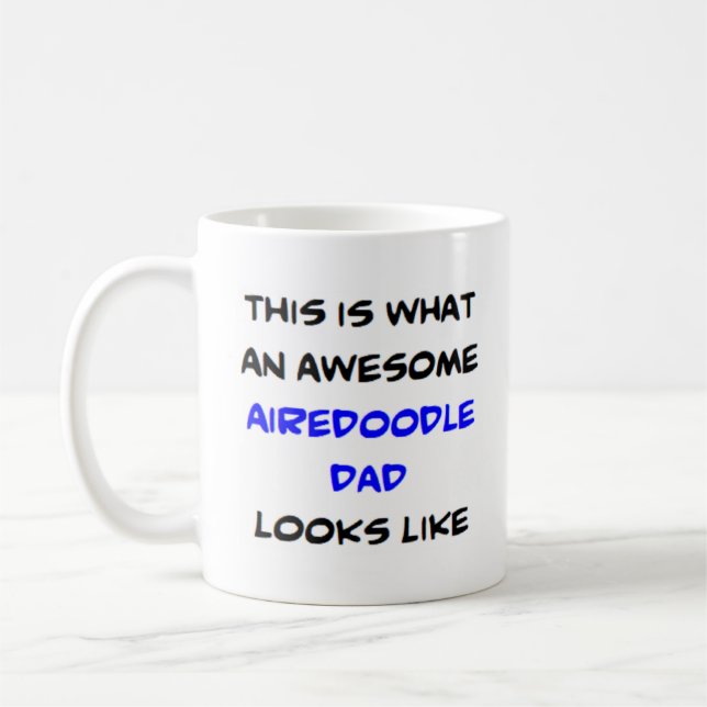 Taza De Café airedoodle dad papá, impresionante (Izquierda)