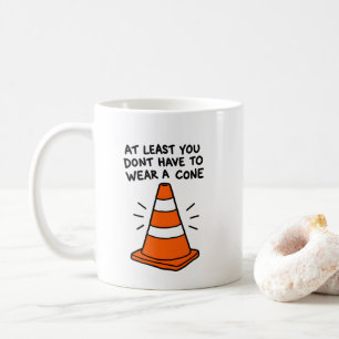 Taza De Café Al Menos Tú No Usas un Cono de Humor