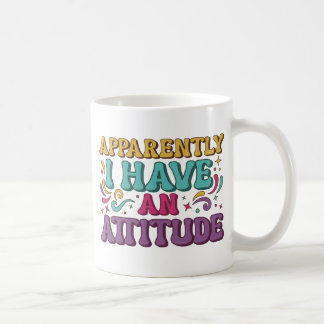 Taza De Café Al parecer tengo una actitud retro divertida 