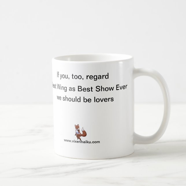 Taza De Café Ala del oeste: ¡La mejor demostración nunca! (Derecha)