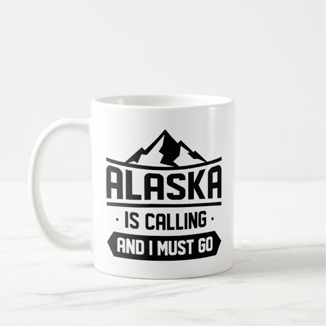 Taza De Café Alaska Está Llamando Y Debo Ir (Izquierda)