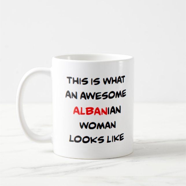 Taza De Café albanian woman, awesome (Izquierda)