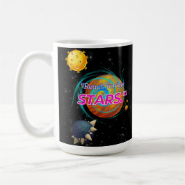 TAZA DE CAFÉ ALCANZA LAS ESTRELLAS
