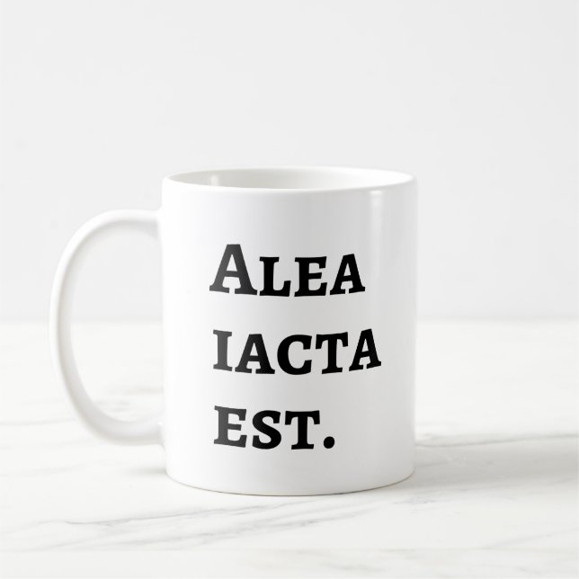 Taza De Café Alea Iacta Est - Cita latina César (Izquierda)