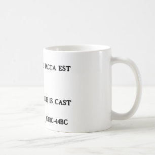 Taza De Café Alea Iacta Est - se echa el dado