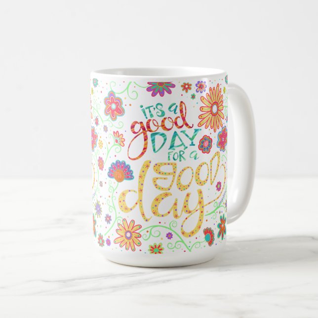 Taza De Café Alegre es un buen día para una cita de buen día (Anverso derecho)