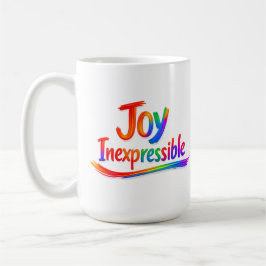 Taza De Café ALEGRÍA INEXPRESABLE -1 Pedro 1:8