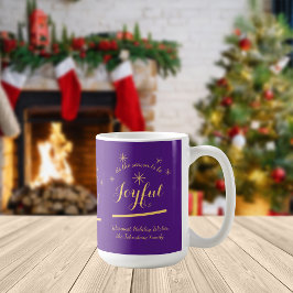 Taza De Café Alegría navideña - 'esta es la estación para ser a