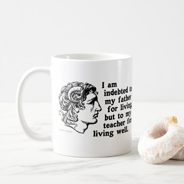 Taza De Café Alejandro Magno: Cita sobre deuda con profesor (Con donut)