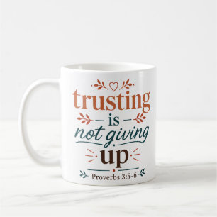 Taza De Café Alentarse Cristiano: Confiar No Es Rendirse