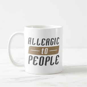 Taza De Café Alérgico a personas