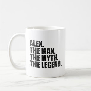 Taza De Café Alex nombre, Alex El Hombre El Mito La Leyenda
